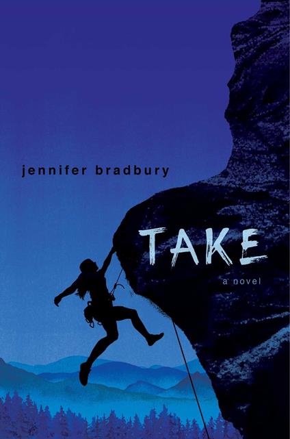 Take - Jennifer Bradbury - ebook
