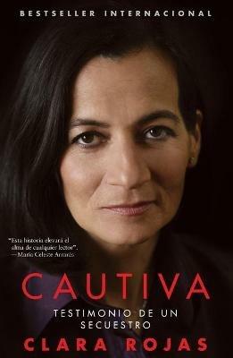 Cautiva (Captive) - Clara Rojas - cover