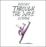 Through the Wire