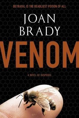 Venom: A Novel of Suspense - Joan Brady - cover