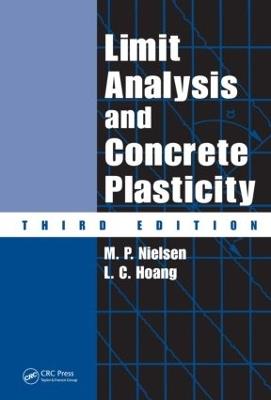 Limit Analysis and Concrete Plasticity - M.P. Nielsen,L.C. Hoang - cover