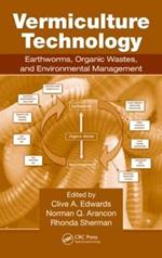 Vermiculture Technology: Earthworms, Organic Wastes, and Environmental Management
