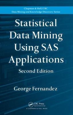 Statistical Data Mining Using SAS Applications - George Fernandez - cover