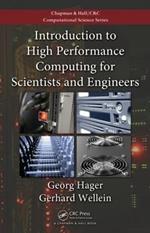 Introduction to High Performance Computing for Scientists and Engineers