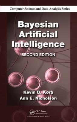 Bayesian Artificial Intelligence - Kevin B. Korb,Ann E. Nicholson - cover