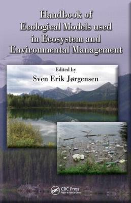Handbook of Ecological Models used in Ecosystem and Environmental Management - cover