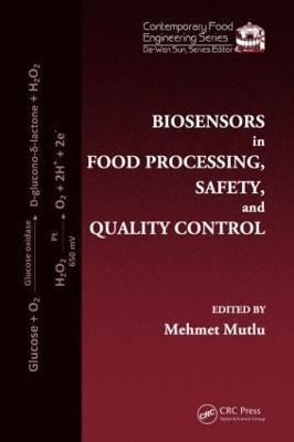 Biosensors in Food Processing, Safety, and Quality Control - cover