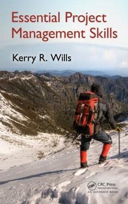 Essential Project Management Skills - Kerry Wills - cover