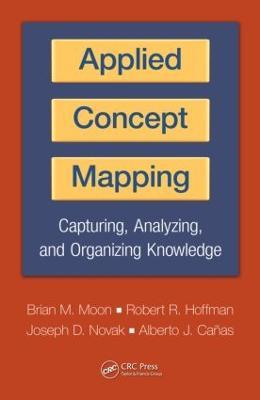 Applied Concept Mapping: Capturing, Analyzing, and Organizing Knowledge - cover