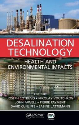 Desalination Technology: Health and Environmental Impacts - cover