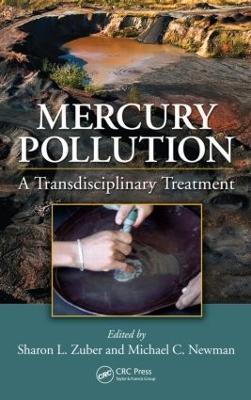 Mercury Pollution: A Transdisciplinary Treatment - cover