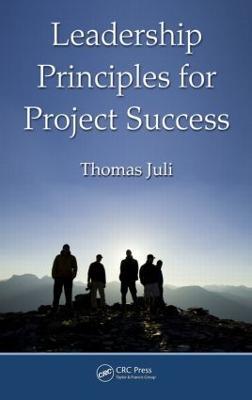 Leadership Principles for Project Success - Thomas Juli - cover