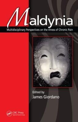 Maldynia: Multidisciplinary Perspectives on the Illness of Chronic Pain - cover