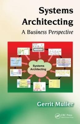 Systems Architecting: A Business Perspective - Gerrit Muller - cover