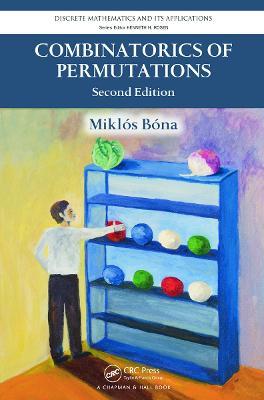 Combinatorics of Permutations - Miklos Bona - cover
