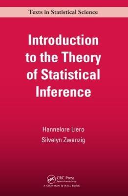 Introduction to the Theory of Statistical Inference - Hannelore Liero - cover
