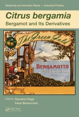 Citrus bergamia: Bergamot and its Derivatives - cover