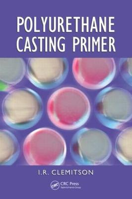 Polyurethane Casting Primer - I.R. Clemitson - cover