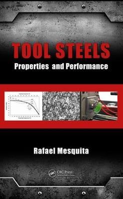 Tool Steels: Properties and Performance - cover