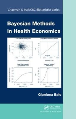 Bayesian Methods in Health Economics - Gianluca Baio - cover