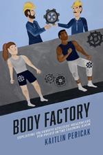 Body Factory: Exploiting University Athletes' Healthcare for Profit in the Training Room