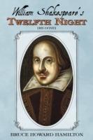 William Shakespeare's Twelfth Night [Re-Done] - Bruce Howard Hamilton - cover