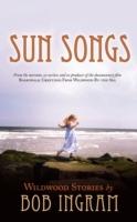 Sun Songs: Wildwood Stories