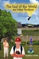 The End of the World and Other Problems - George Evans - cover