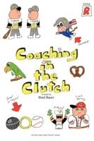 Coaching in the Clutch - Brad Bauer - cover
