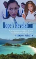 Hope's Revelation: A girl negotiates the minefields of school, while trying to make her family proud
