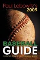 Paul Lebowitz's 2009 Baseball Guide: A Complete Guide to the 2009 Baseball Season - Paul Lebowitz - cover