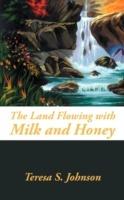The Land Flowing with Milk and Honey