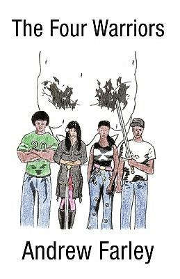 The Four Warriors - Andrew Farley - cover