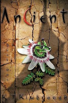 Ancient: Book One - K T Kimbrough - cover