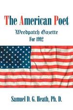The American Poet: Weedpatch Gazette for 1992