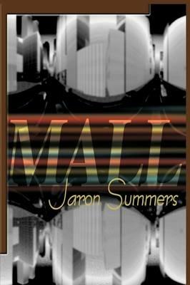 Mall - Jaron Summers - cover