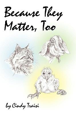 Because They Matter, Too - Cindy Traisi - cover