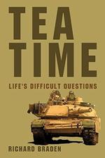 Tea Time: Life's Difficult Questions