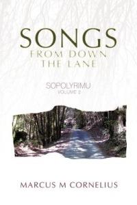 Sopolyrimu Volume 2: Songs from down the Lane - Marcus M Cornelius - cover