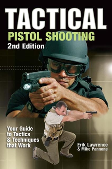 Tactical Pistol Shooting
