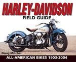 Harley-Davidson Field Guide
