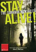 Stay Alive - The Survivor Mentality eShort