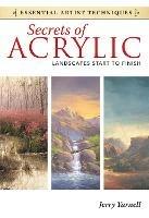 Secrets of Acrylic - Landscapes Start to Finish