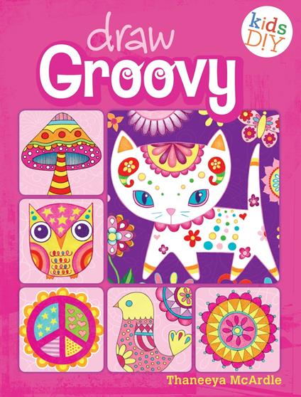 Draw Groovy - Thaneeya McArdle - ebook