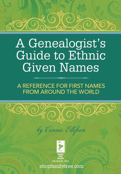 A Genealogist's Guide to Ethnic Names