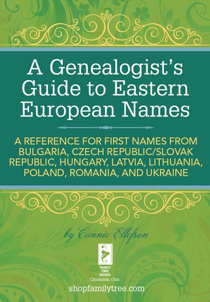A Genealogist's Guide to Eastern European Names