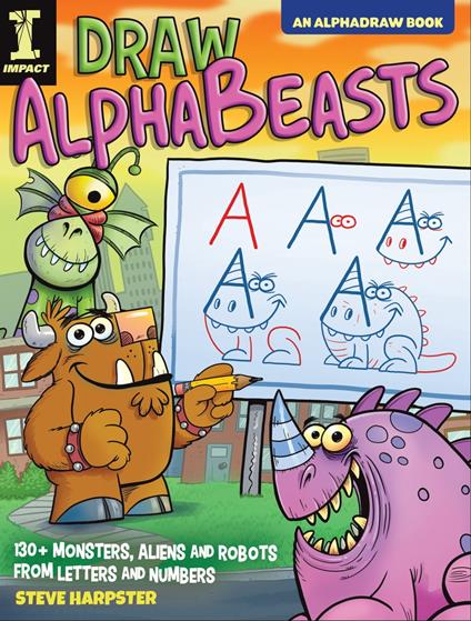 Draw AlphaBeasts - Steve Harpster - ebook