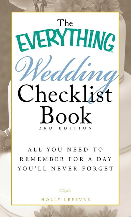 The Everything Wedding Checklist Book