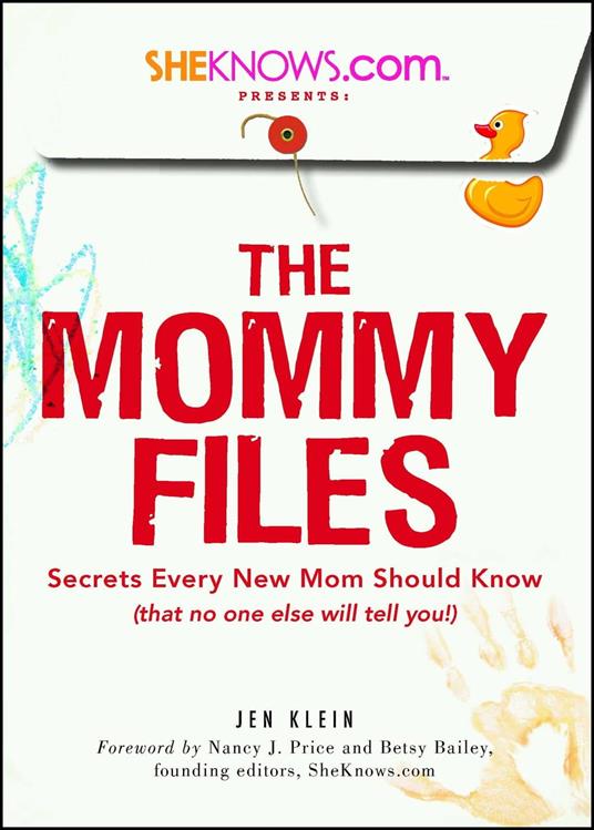 SheKnows.com Presents - The Mommy Files