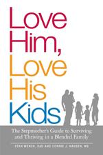 Love Him, Love His Kids
